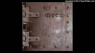 DIECAST - "SINGLED OUT"