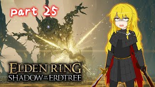 【ゆっくり実況】DLCが来たのでいざ鎌倉するエルデンリング実況part25【ELDEN RING SHADOW OF THE ERDTREE】