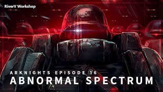 Download lagu Abnormal Spectrum Mix | Arknights 16章 BGM集 mp3