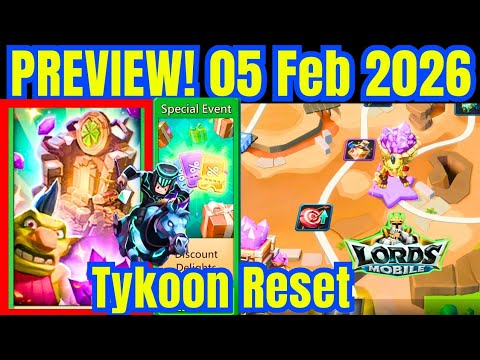 Lords Mobile – 05 February 2026 Update: packs, monsters & more, Tykoon Reset 