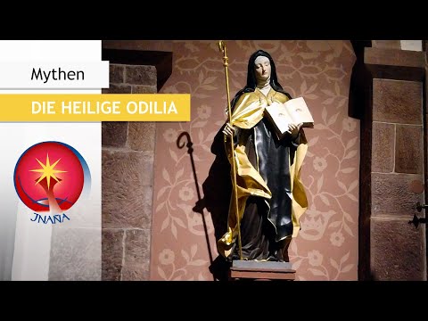Heilige Odilia – Zwischen Heiden- und Christentum