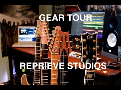 GEAR TOUR / ROOM TOUR 2016 (Mayones, PRS, ESP, Fender, ..) @ Reprieve Studios