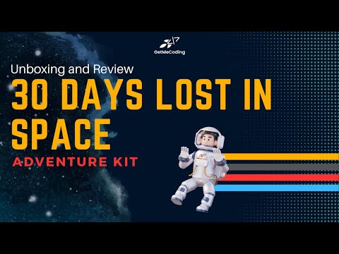 30 Days Lost in Space Adventure Kit Unboxing and Review