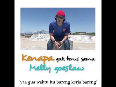 Kenapa Tidak Bareng Melly Goeslaw Lagi?