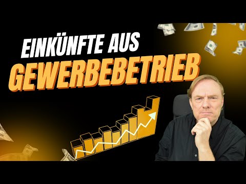 Einkünfte aus Gewerbebetrieb - laufend und einmalig - §§ 15, 16, 17 EStG