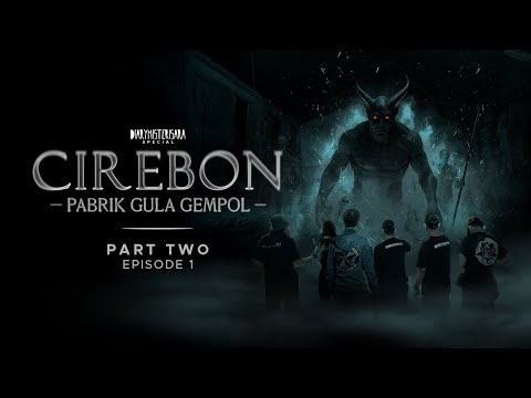 Berhadapan Dengan Mereka | CIREBON PART TWO Eps.1