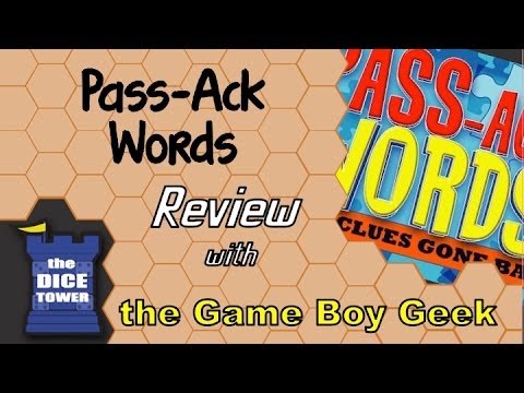 The Game Boy Geek (Dice Tower) Reviews Pass Ackwords
