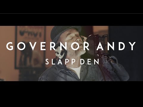 Governor Andy - Släpp den