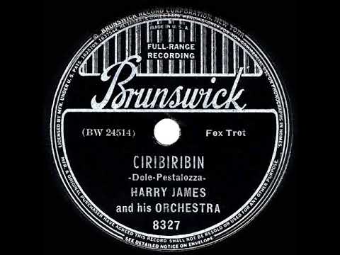 1939 HITS ARCHIVE: Ciribiribin - Harry James (his original instrumental version)