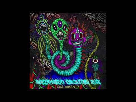 Sentient Number Six -  02 - The Immense Weight of Knowing