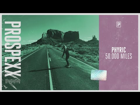 Phyric - 50.000 Miles (Official Audio)