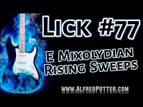 Lick #77 - E Mixolydian Rising Sweeps