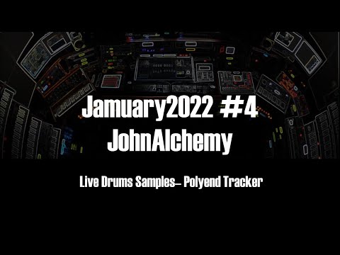 Jamuary2022 Day4 - A jam with Live Drums Samples / Polyend Tracker