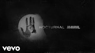 Amaral - Nocturnal (Lyric Video)