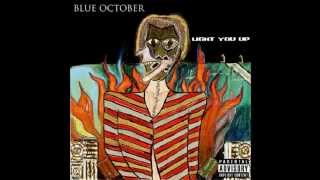 Blue October - Light You Up