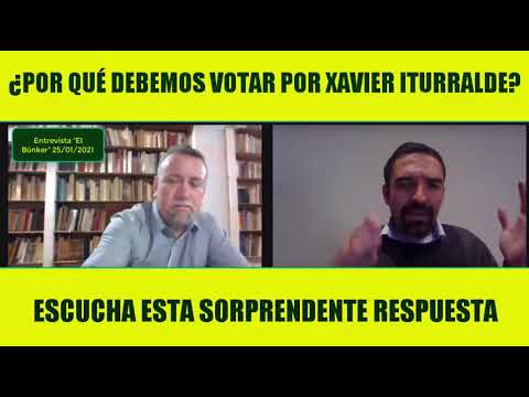 Por qué votar por Xavier Iturralde? Sorpréndete!