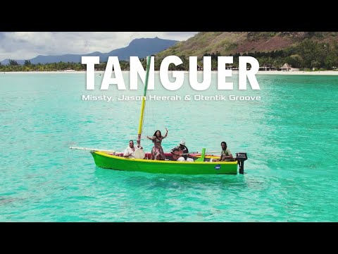 Missty Feat Jason Heerah & Otentik Groove - Tanguer - Clip officiel