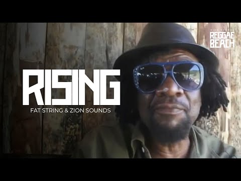 Fat String & Zion Sounds - Rising (Vídeo Oficial)