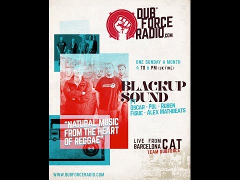 BlackUp on air #1 (06/04/14) @ Dub Force Radio