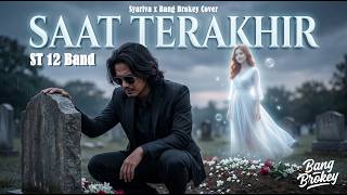 Download lagu BAKALAN NANGIS! 🥀 Saat Terakhir - ST12 | Cover Paling Sedih Bang Brokey ft Syariva mp3 Download lagu BAKALAN NANGIS! 🥀 Saat Terakhir - ST12 | Cover Paling Sedih Bang Brokey ft Syariva mp3