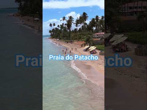 Praia do Patacho em Alagoas - Porto de Pedras