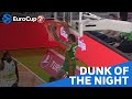 7DAYS EuroCup Dunk Of The Night Auguste Breaks The Rim