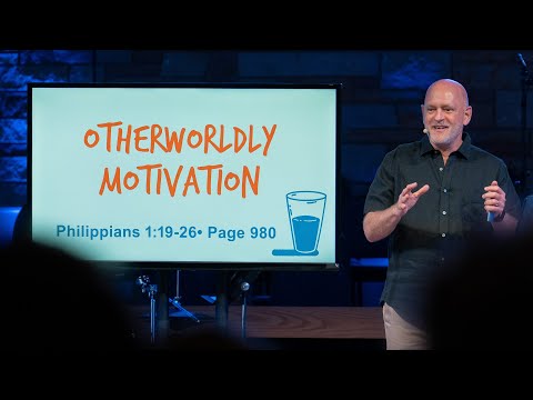 Otherworldly Motivation