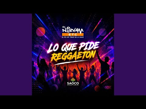 Lo Que Pide - Reggaeton Ko