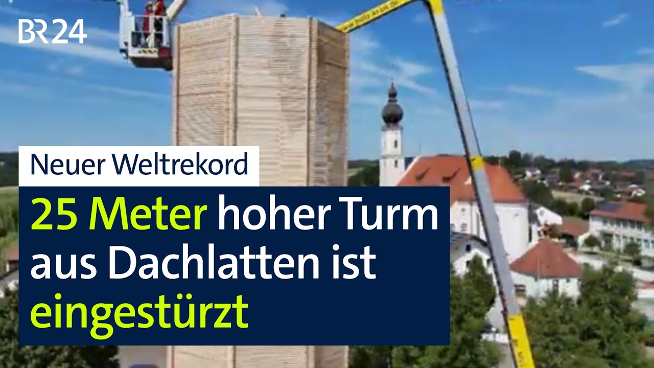 Weltrekord: Schönberger bauen den höchsten Lattenturm - und dann kommt der Wind | Abendschau | BR24