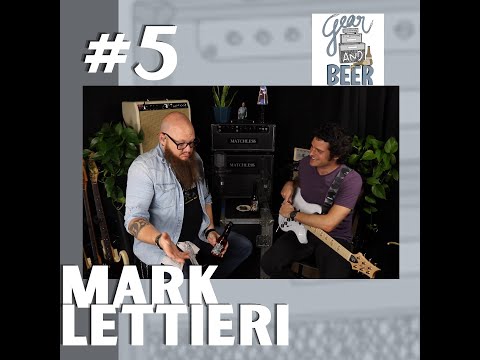 Gear & Beer Episode 5: Mark Lettieri (Snarky Puppy/Fearless Flyers)