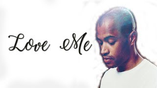 Reece Lemonius - Love Me (Lyrics) (Original)