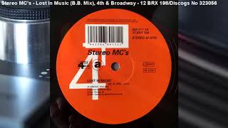 Stereo MC's -  Lost In Music (B B  Mix) (1991)