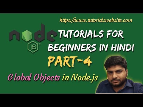 Node js Tutorials for beginners in hindi | Global Objects in node js| Part 4