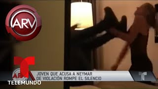 Revelan video de Neymar con chica que lo acusó de abuso | Al Rojo Vivo