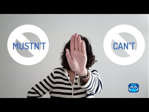 Modals of prohibition: can't and musn't