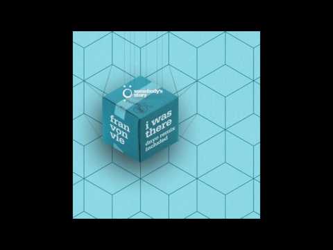 Fran von Vie - I Was There (DNYO Ambifex Tool)