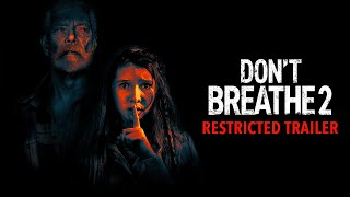 DON'T BREATHE 2 - Dark AF Restricted Trailer (HD)