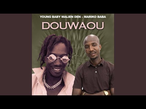 Douwaou - Young Baby Malien Den feat Mariko Baba