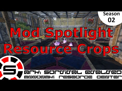 Let's Play: Modded ARK (EA) ~ S03 E39 ~ Mod Spotlight: Resource Crops