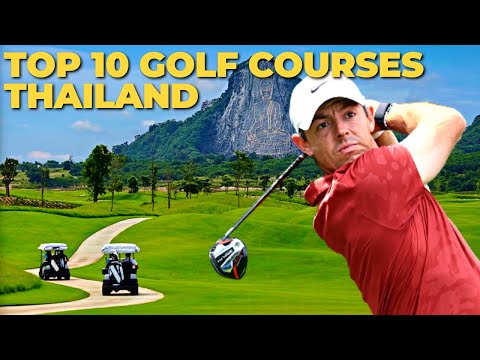 10 Sân Gôn PHẢI CHƠI ở Thái Lan | 24GOLF