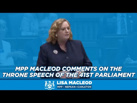 MPP MacLeod comments on the Throne Speech of the 41st Parliament