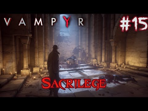 Journey To The Cemetery | Let's Play VAMPYR Gameplay Walkthrough | Evil Playthrough | #15