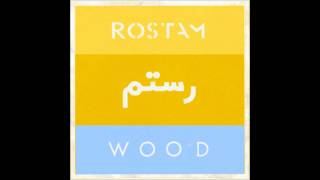 ROSTAM - Wood 9-27 B