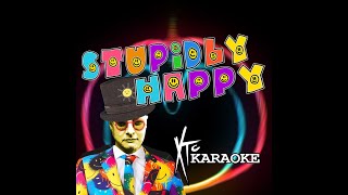 XTC Karaoke - &quot;Stupidly Happy&quot;