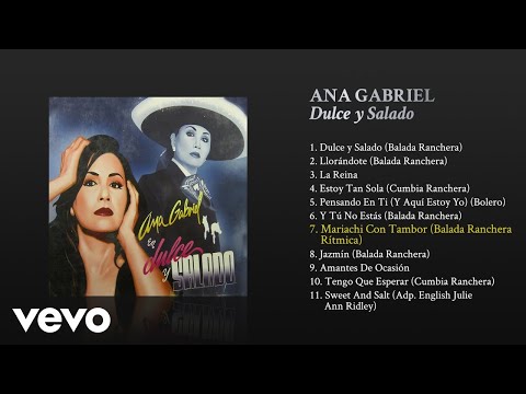 Videoclip de Mariachi con Tambor (Balada Ranchera Rítmica) — Ana Gabriel