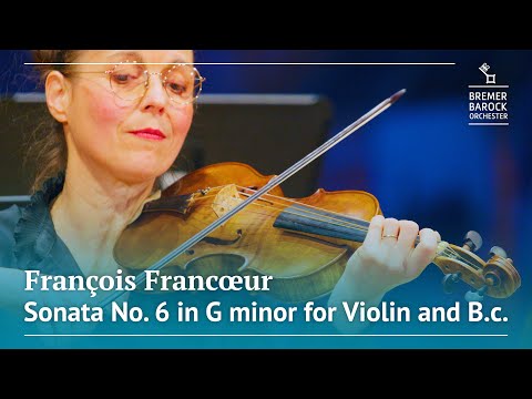 François Francœur: Sonata No. 6 in G minor for Violin and Basso Continuo