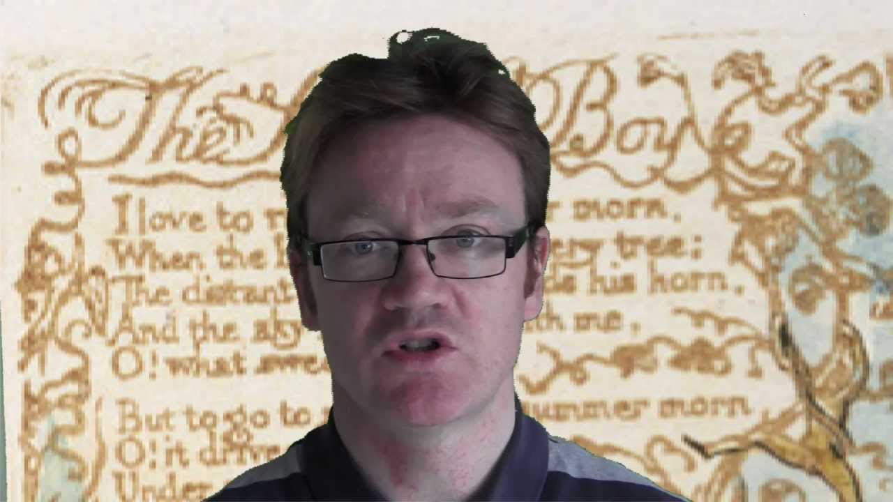 William Blake's 'The School Boy' from 'The Songs of Experience'
