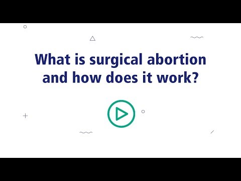How does surgical abortion work?