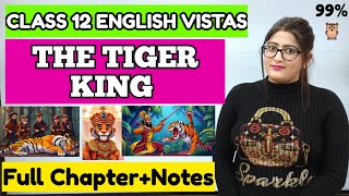 The tiger king class 12 | The tiger king class 12 summary