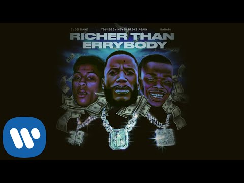 Videoclip de Richer Than Errybody (feat. YoungBoy Never Broke Again & DaBaby) — Gucci Mane